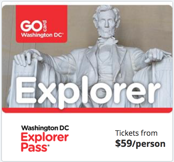Save Money with the Washington D.C. Explorer Pass